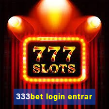 333bet login entrar